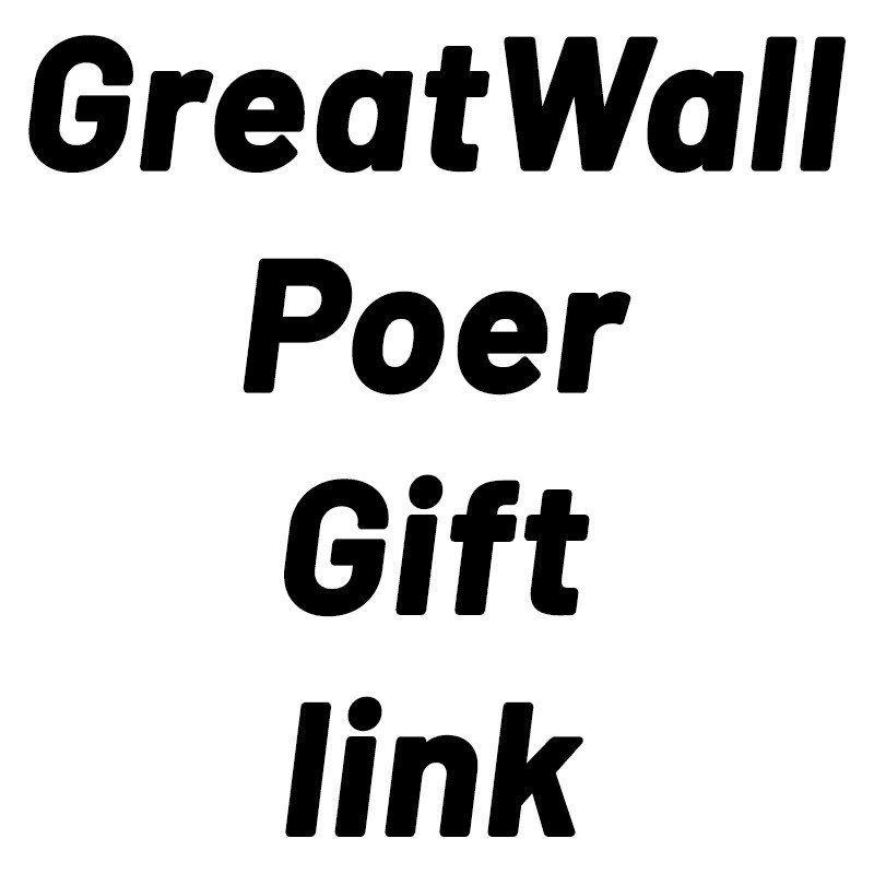 For GWM GreatWall New Customer Welcome Gift link